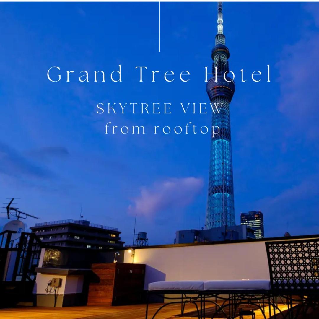 Grand Tree Hotel Skytree View Rooftop Asakusa Walk Tokyo Ngoại thất bức ảnh